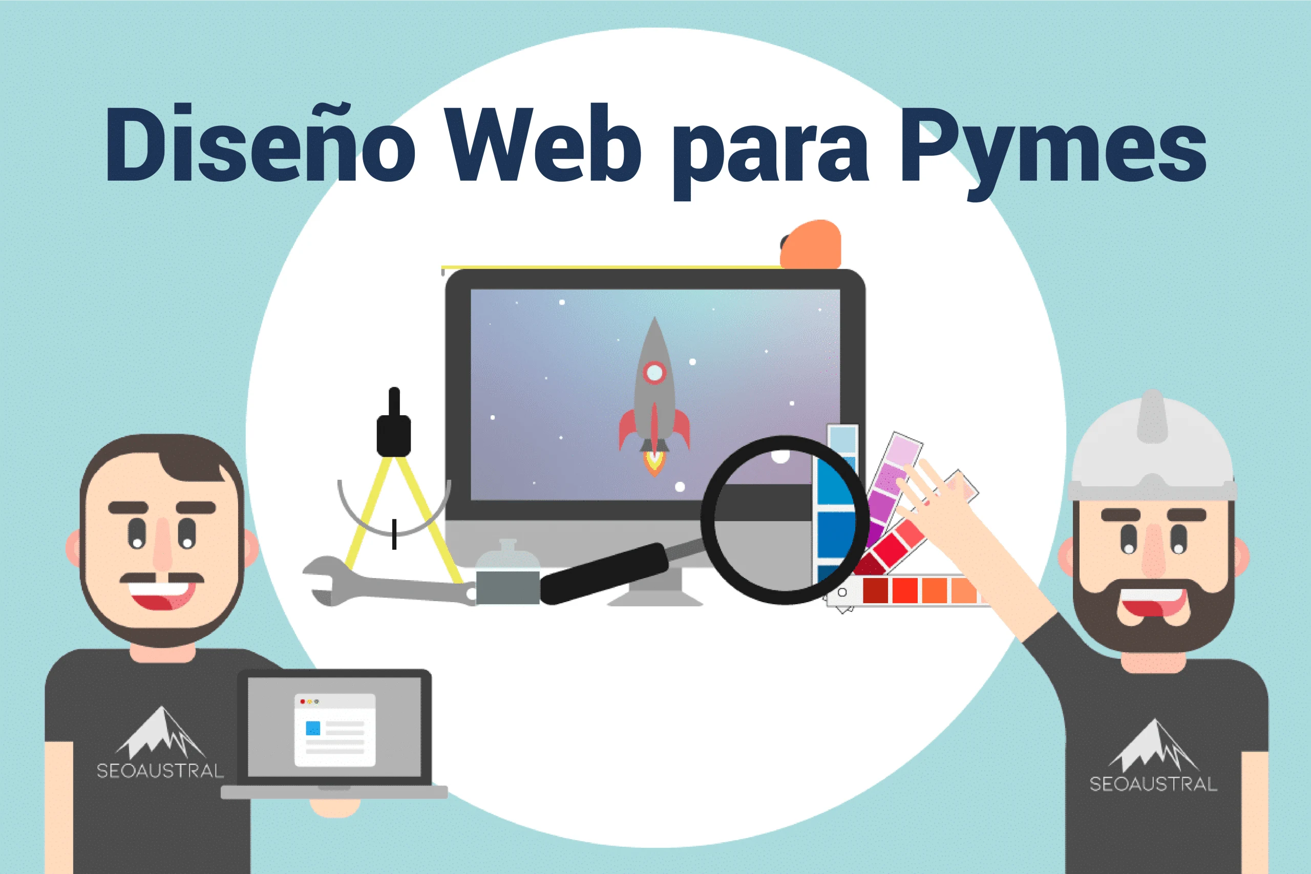 Diseño web para Pymes ¿Cómo comenzar? - SEO Austral